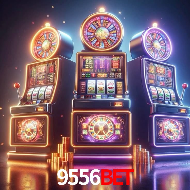 9556BET: Jogos de Caça-Níqueis-Altas Recompensas, Roleta-Velocidade, Blackjack-Desafios Máximos